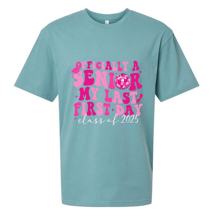 Officially A Senior My Last First Day Class Of 2025 Sueded Cloud Jersey T-Shirt