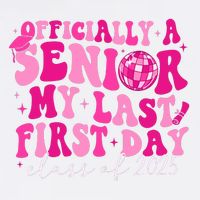 Officially A Senior My Last First Day Class Of 2025 Garment-Dyed Sweatshirt