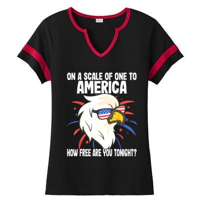 On A Scale Of One To America How Free Are You Tonight Ladies Halftime Notch Neck Tee