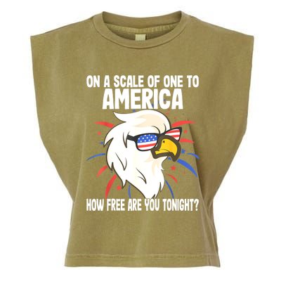 On A Scale Of One To America How Free Are You Tonight Garment-Dyed Women's Muscle Tee