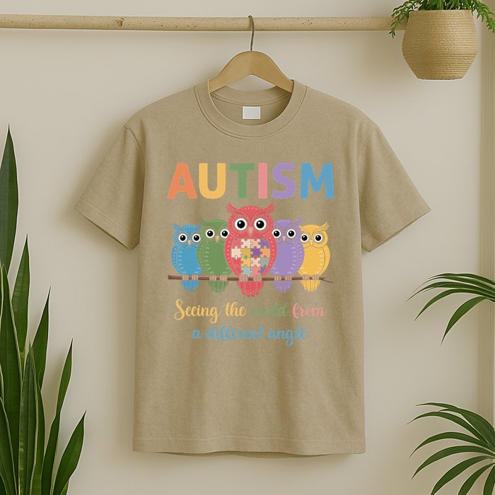 Owl Autism Seeing World Different Angle Awareness  Mom T-Shirt