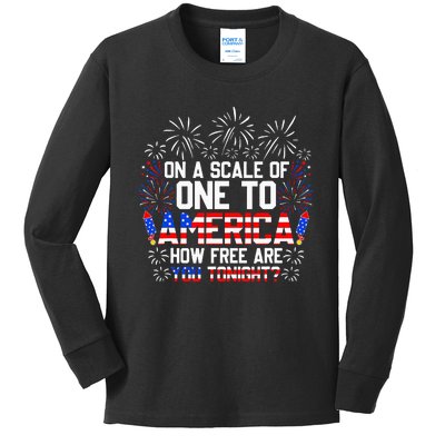 On A Scale Of One To America Funny 4th Of July Patriotic Kids Long Sleeve Shirt