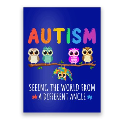 Owl Autism Seeing The World From Different Angle Autistic Gift Poster