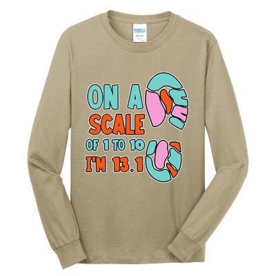 On A Scale Of 1 To 10 IM 13.1 Half Marathon Jokes Tall Long Sleeve T-Shirt