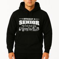Officially A Senior My Last First Day Class Of 2025 Hoodie