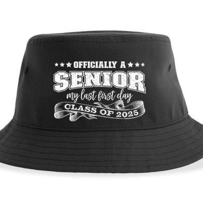 Officially A Senior My Last First Day Class Of 2025 Sustainable Bucket Hat