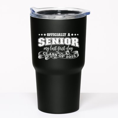 Officially A Senior My Last First Day Class Of 2025 Tumbler