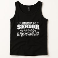 Officially A Senior My Last First Day Class Of 2025 Tank Top