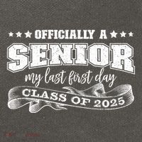 Officially A Senior My Last First Day Class Of 2025 Cotton Canvas Backpack