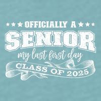 Officially A Senior My Last First Day Class Of 2025 Sueded Cloud Jersey T-Shirt