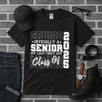 Officially A Senior My Last First Day Class Of 2025 Tall T-Shirt