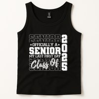 Officially A Senior My Last First Day Class Of 2025 Tank Top