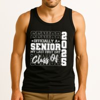 Officially A Senior My Last First Day Class Of 2025 Tank Top