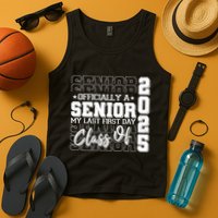 Officially A Senior My Last First Day Class Of 2025 Tank Top