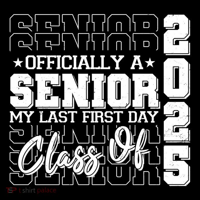 Officially A Senior My Last First Day Class Of 2025 Tank Top