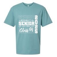 Officially A Senior My Last First Day Class Of 2025 Sueded Cloud Jersey T-Shirt