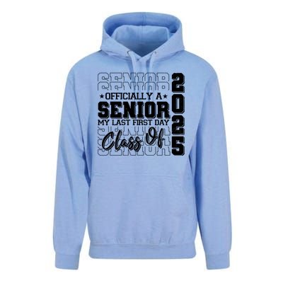 Officially A Senior My Last First Day Class Of 2025 Unisex Surf Hoodie