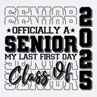 Officially A Senior My Last First Day Class Of 2025 Garment-Dyed Sweatshirt