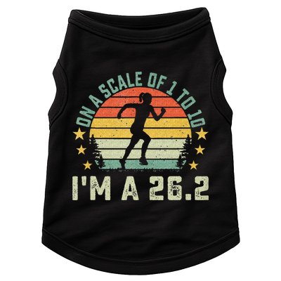 On A Scale Of 1 To 10 Im A 26.2 Marathons Finisher Running Doggie Tank
