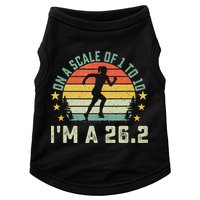 On A Scale Of 1 To 10 Im A 26.2 Marathons Finisher Running Doggie Tank