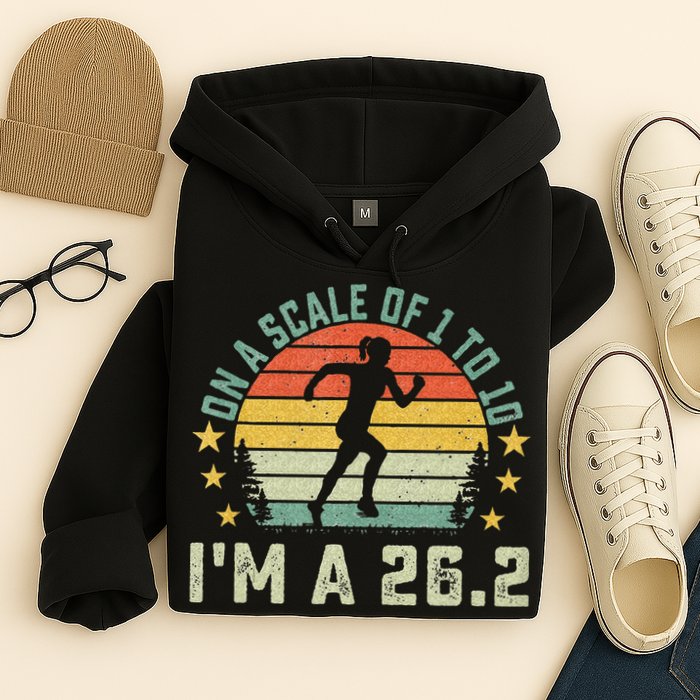 On A Scale Of 1 To 10 Im A 26.2 Marathons Finisher Running Hoodie