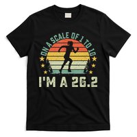 On A Scale Of 1 To 10 Im A 26.2 Marathons Finisher Running T-Shirt