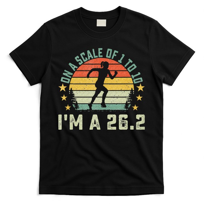 On A Scale Of 1 To 10 Im A 26.2 Marathons Finisher Running T-Shirt