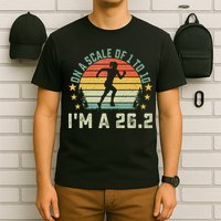 On A Scale Of 1 To 10 Im A 26.2 Marathons Finisher Running T-Shirt