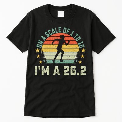 On A Scale Of 1 To 10 Im A 26.2 Marathons Finisher Running Tall T-Shirt