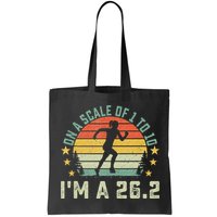 On A Scale Of 1 To 10 Im A 26.2 Marathons Finisher Running Bag