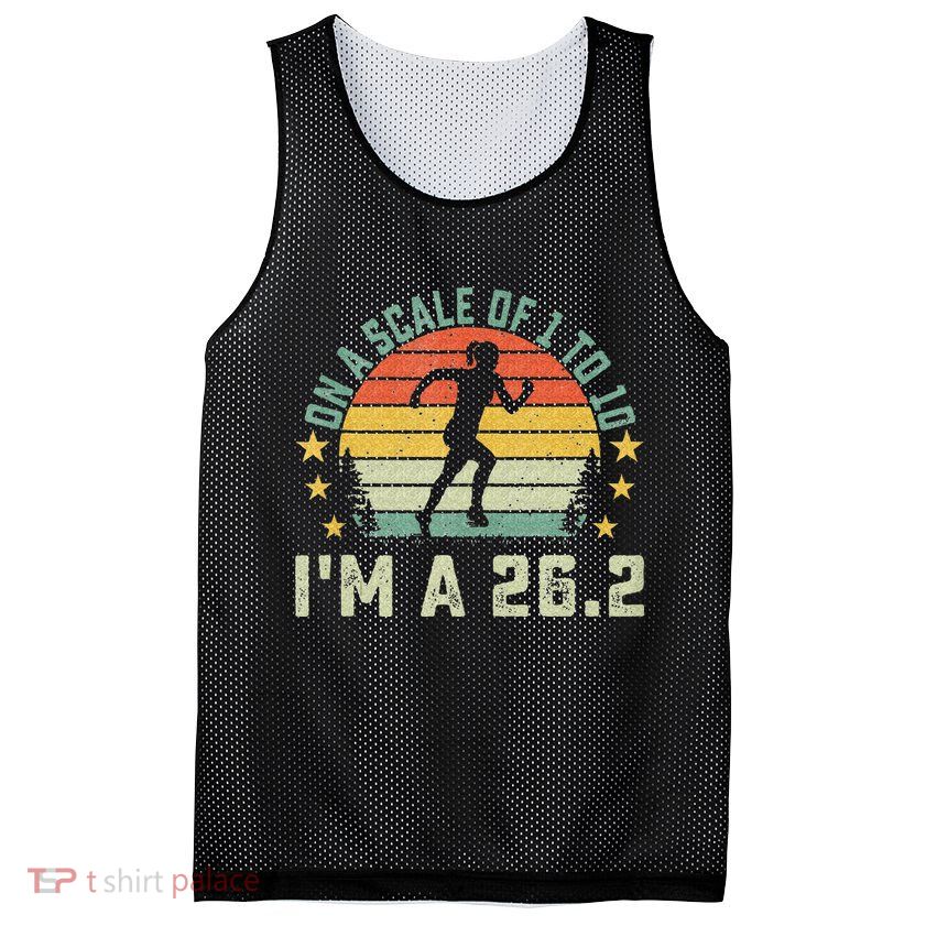 On A Scale Of 1 To 10 Im A 26.2 Marathons Finisher Running Mesh Reversible Basketball Jersey Tank