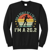 On A Scale Of 1 To 10 Im A 26.2 Marathons Finisher Running Tall Sweatshirt