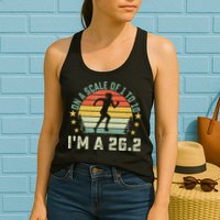 On A Scale Of 1 To 10 Im A 26.2 Marathons Finisher Running Womens Tank Top