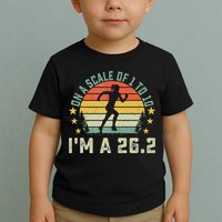 On A Scale Of 1 To 10 Im A 26.2 Marathons Finisher Running Toddler T-Shirt