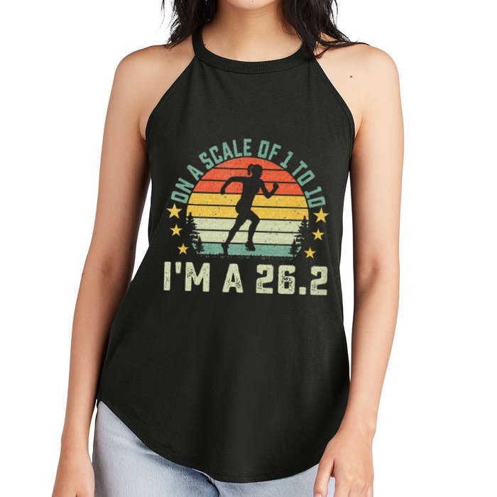On A Scale Of 1 To 10 Im A 26.2 Marathons Finisher Running Women's Perfect Tri Rocker Tank