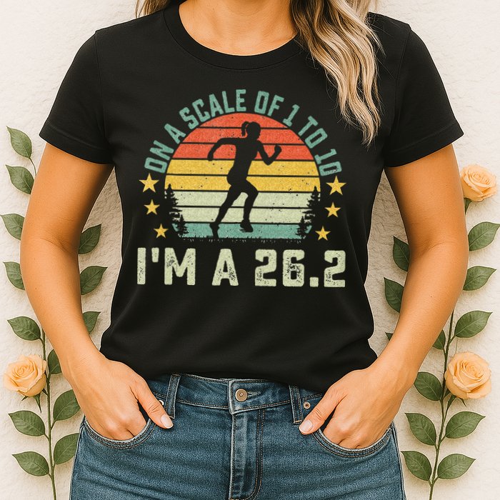 On A Scale Of 1 To 10 Im A 26.2 Marathons Finisher Running Womens T-Shirt