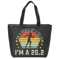 On A Scale Of 1 To 10 Im A 26.2 Marathons Finisher Running Zip Tote Bag