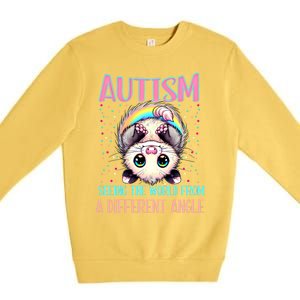 Opossum Autism Seeing World Different Angle Awareness Gift Premium Crewneck Sweatshirt