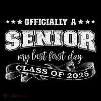 Officially A Senior My Last First Day Class Of 2025 Sustainable Bucket Hat