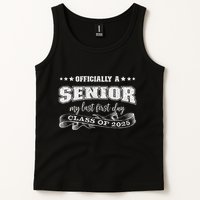 Officially A Senior My Last First Day Class Of 2025 Tank Top