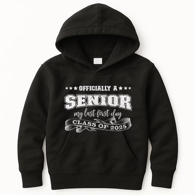 Officially A Senior My Last First Day Class Of 2025 Kids Hoodie