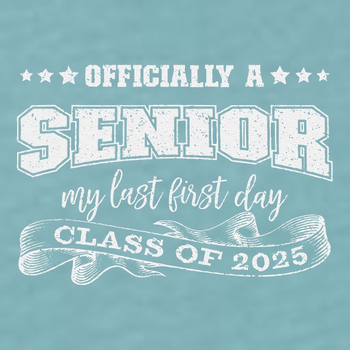 Officially A Senior My Last First Day Class Of 2025 Sueded Cloud Jersey T-Shirt