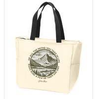 Of All The Paths You Take In Life John Muir Quote Zip Tote Bag