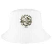 Of All The Paths You Take In Life John Muir Quote Cool Comfort Performance Bucket Hat