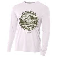 Of All The Paths You Take In Life John Muir Quote Cooling Performance Long Sleeve Crew
