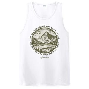 Of All The Paths You Take In Life John Muir Quote PosiCharge Competitor Tank