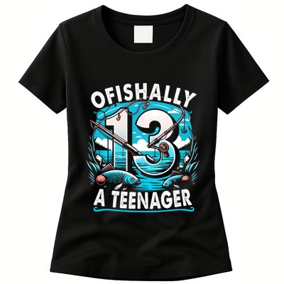 Ofishally A Teenager 13th Birthday 13 Year Boy Fishing Lover Womens T-Shirt