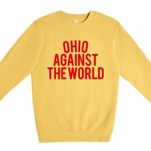 Ohio Against The World Premium Crewneck Sweatshirt