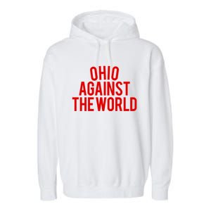 Ohio Against The World Garment-Dyed Fleece Hoodie