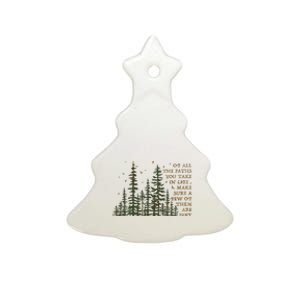 Of All The Paths You Take In Life Make Sure Most Are Dirt Ceramic Tree Ornament